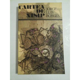 CARTEA  DE  NISIP  -  JORGE  LUIS  BORGES 